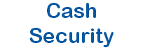 Cash
Security